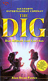 The Dig - Das Rtsel von Cocytus von Alan Dean Foster