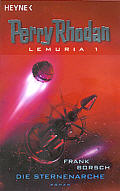 Perry Rhodan: Lemuria - Die Sternenarche von Frank Borsch
