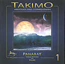 Takimo - Abenteuer eines Sternenreisenden: Panaray