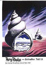 Perry Rhodan Zeitraffer 13