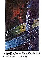 Perry Rhodan Zeitraffer 15