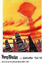 Perry Rhodan Zeitraffer 16